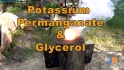 Potassium Permanganate & Glycerol
